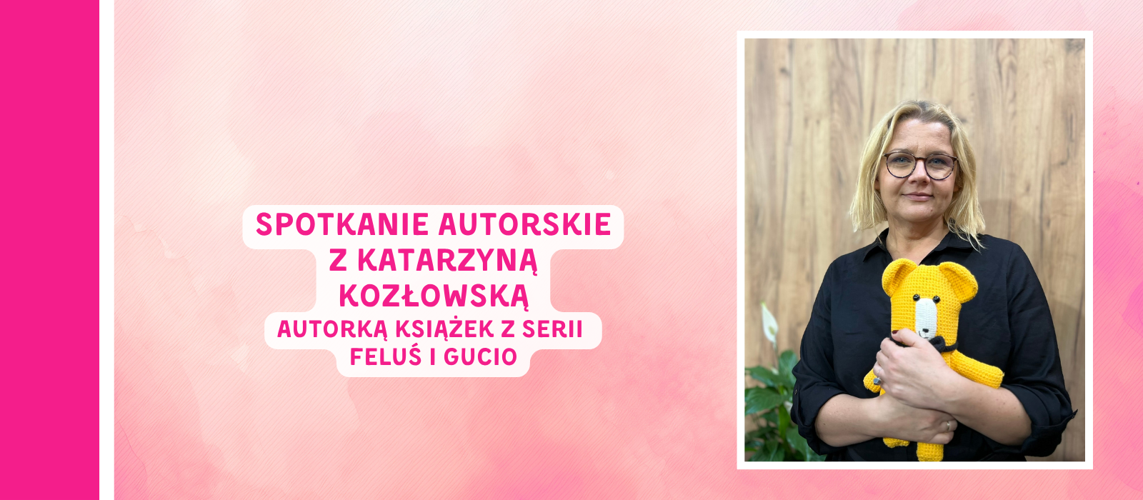 Spotkanie autorskie z Katarzyną Kozłowską