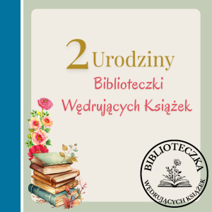 2 lata Biblioteczki Wędrujących Książek